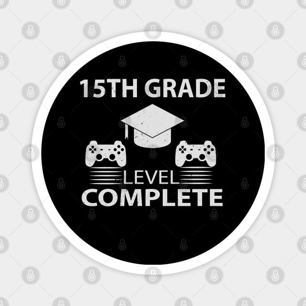 15TH Grade Level Complete Magnet by Hunter_c4 "Click here to uncover more designs"